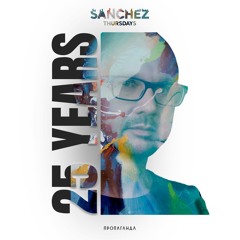Sergey Sanchez - Last Night Of Sanchez Thursdays party @ Propaganda Club 25.05.2023