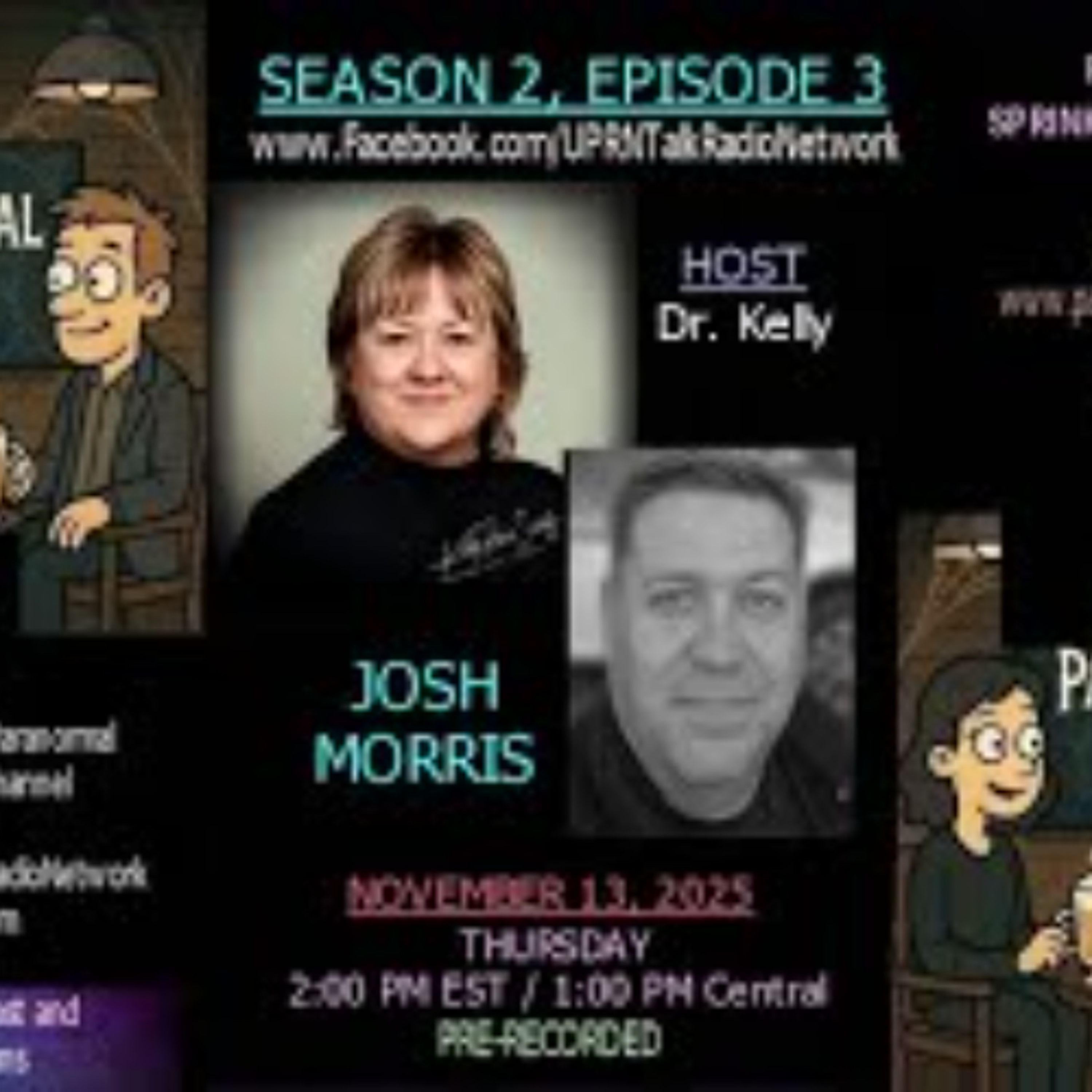 Paranormal Latte -Investigator and Host, “TEPS Podcast” with Josh Morris