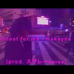 KOKAYNA - shot for me (drake cover)