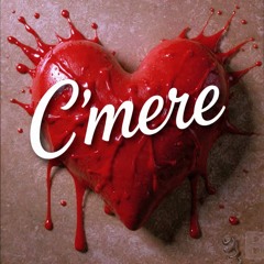 C’mere