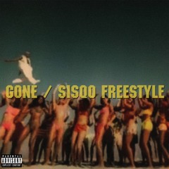 Gone / Sisqo Freestyle