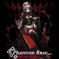 Phantom Rose Scarlet OST  Stage 2