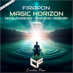 Firapon - Magic Horizon (Nikhila Hashen Extended Remix) Preview