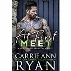<Read> At First Meet (Montgomery Ink Legacy Book 2)