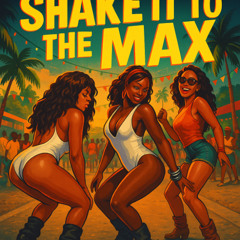 DJ Kingsman – Shake It Up to the Max (ft. Comma)