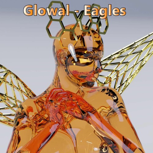 Glowal - Eagles