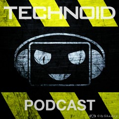 Technoid Podcast by TS - Playlist