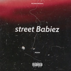 Street Babiez