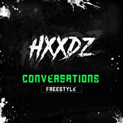 Conversations freestyle (Mixtape Madness)