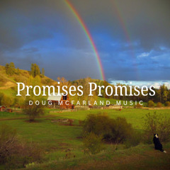Promises Promises
