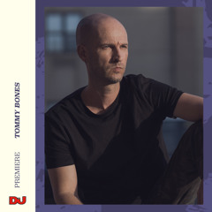 Premiere: Tommy Bones ‘Dub Style’