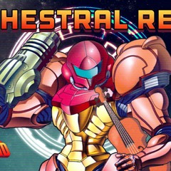 Theme of Super Metroid - Orchestral Remix / Super Metroid