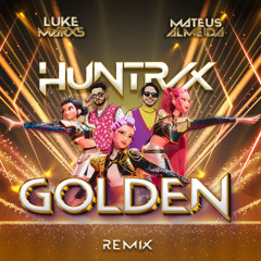 [Free] Golden - Huntrix - Mateus Almeida e Luke Marks Remix