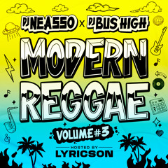 Modern Reggae Mixtape Vol.3 - Dj Neasso X Dj Bus High 2023