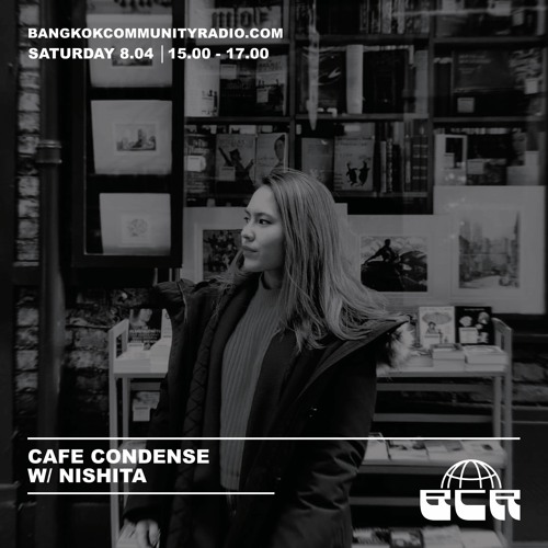 CafeCondense W Nishita - 8th April 2023