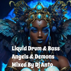 Liquid Drum & Bass Mix Angels & Demons