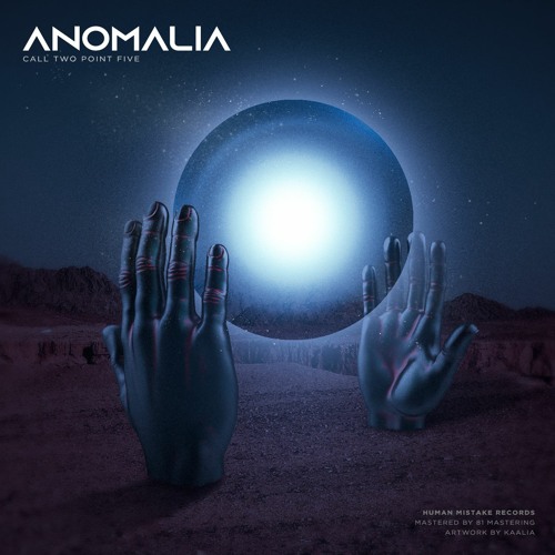 Anomalia - Call Two Point Five // HM009