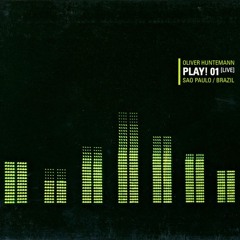 Oliver Huntemann - Play! 01 Live Sao Paolo, Brazil (Continuous DJ Mix)