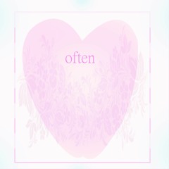 Often