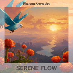 Serene Flow