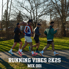 Running Vibes 2k25 Mix 001 (Melodic Techno, Bass/Tech House))