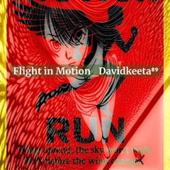 Flight in Motion_Davidkeeta⁸⁹.flac