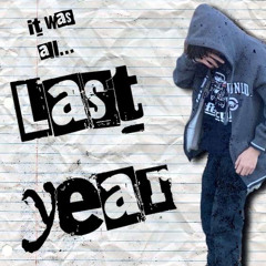 Last Year