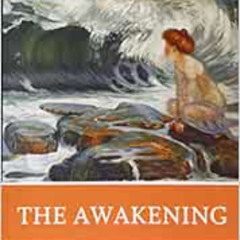 download KINDLE 📑 The Awakening (Norton Critical Editions) by Kate Chopin,Margo Cull