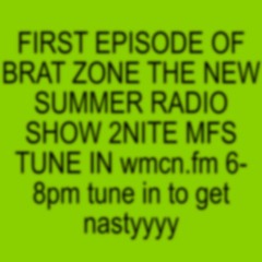 BRaaaaTTTTZONEEEE ep.1