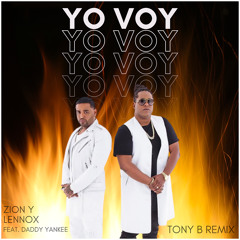 Zion Y Lennox Feat. Daddy Yankee - Yo Voy (TONY B Remix)