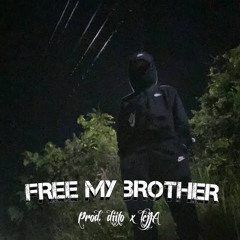 Free My Brother - 999dobby