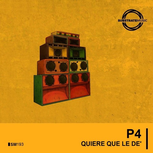 QUIERE QUE LE DÉ - P4 (club Mix)