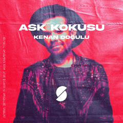 Kenan Doğulu - Aşk Kokusu (Arda Ertas x Gökhan Sakaltaş Afro Remix)