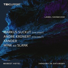 Mīnk B2B Slank - Recorded Live at Teksupprt Label Showcase - 192kbps