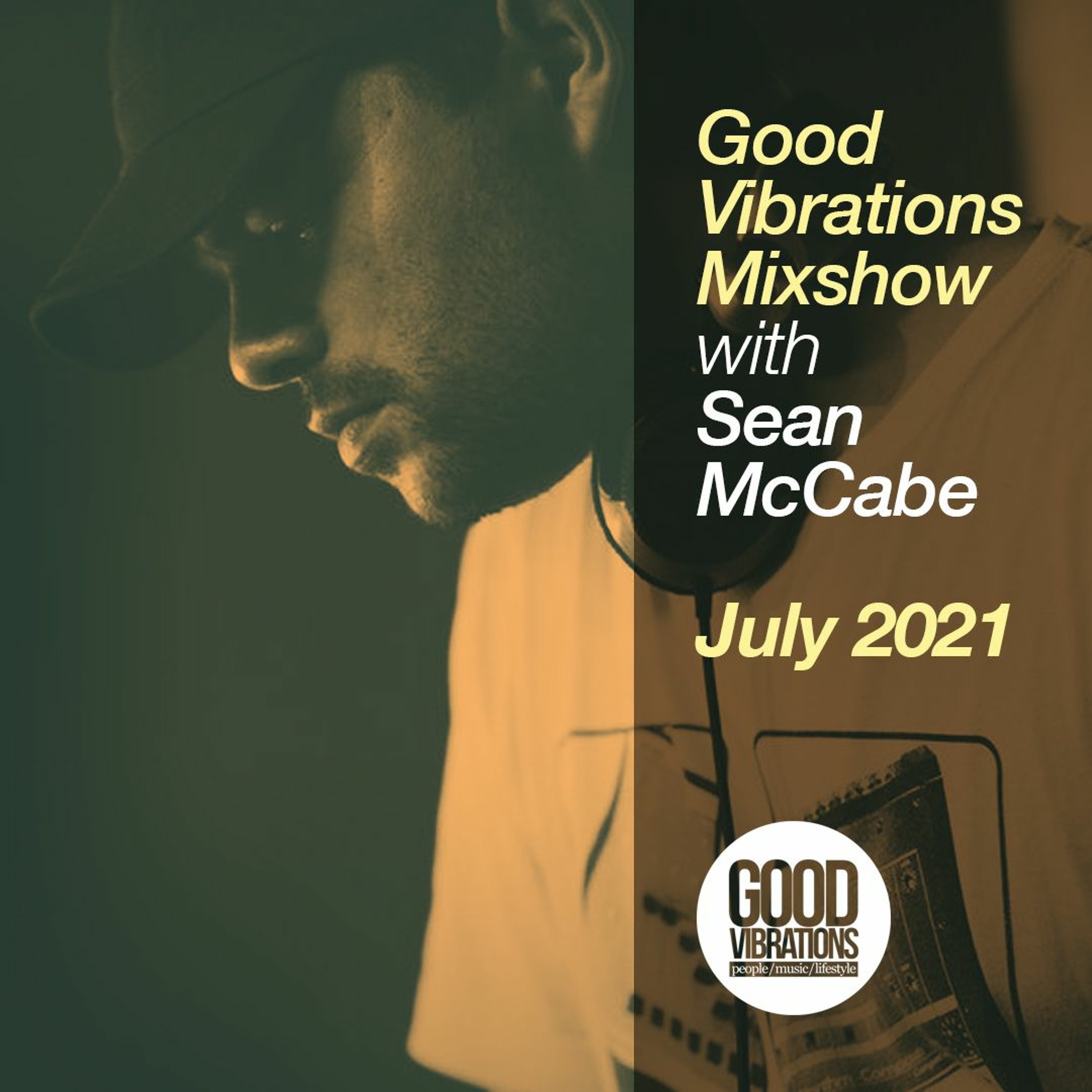 Good Vibrations Mixshow with Sean McCabe
