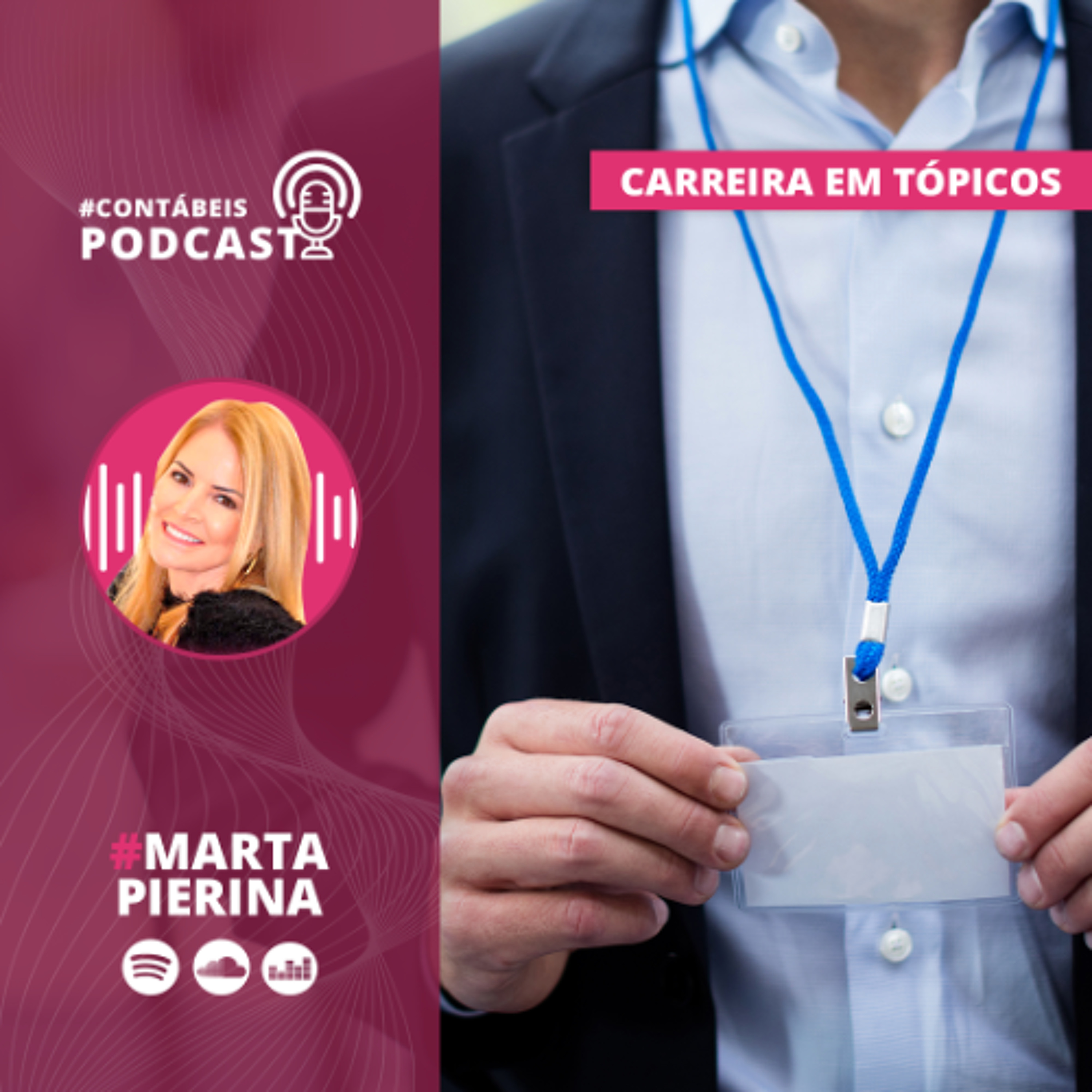 Carreira em Tópicos 121: Quem é você depois que deixa de usar o crachá? episode artwork