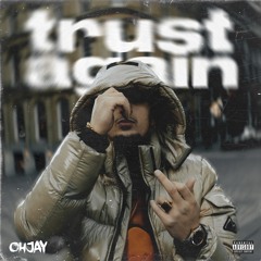 OHJAY - TRUST AGAIN