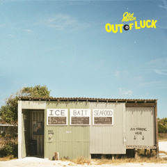 Out Of Luck
