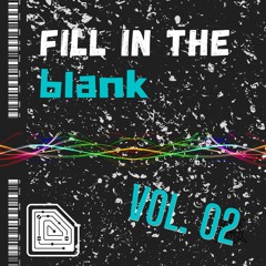 Fill in the Blank Vol. 02