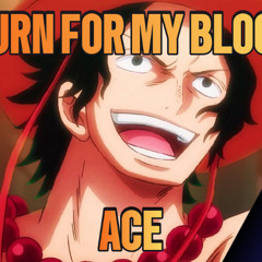 Burn For My Blood
