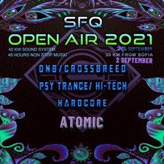 Atomic @ SFQ Open Air 2021