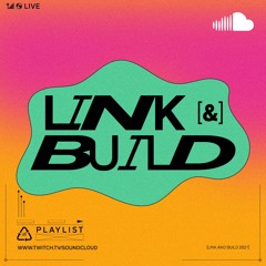 Link & Build