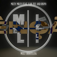 Mizzy Miles - Bênção feat. Van Zee & Bispo (MILI Radio Bootleg) *FILTERED *BUY=FREE DOWNLOAD