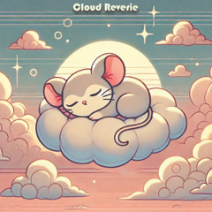 Cloud Reverie