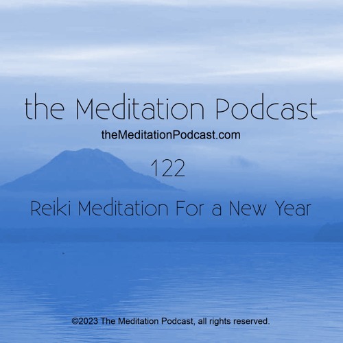 Tmp122 - Reiki Meditation For a New Year