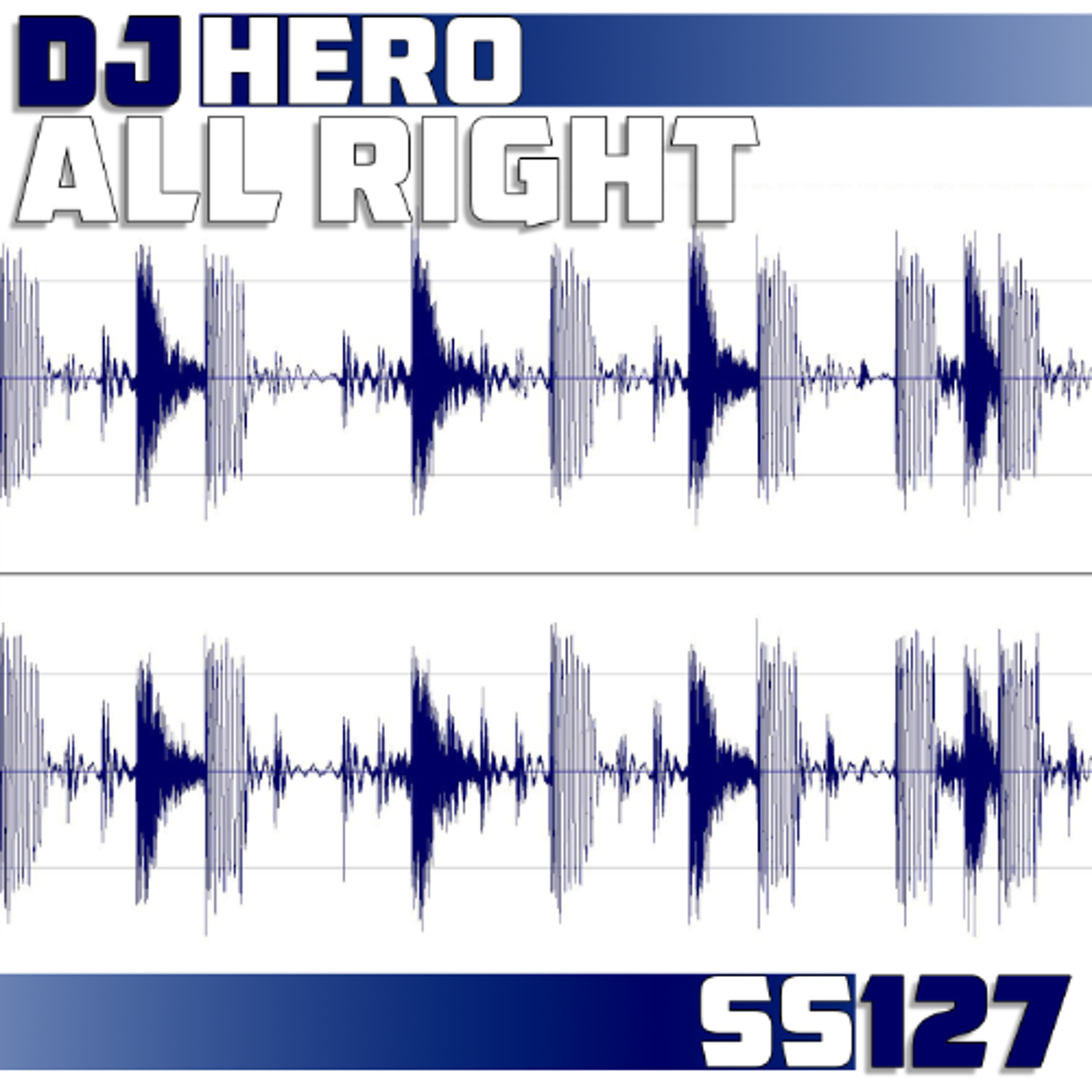 DJ Hero - All Right (Original Mix) episode artwork