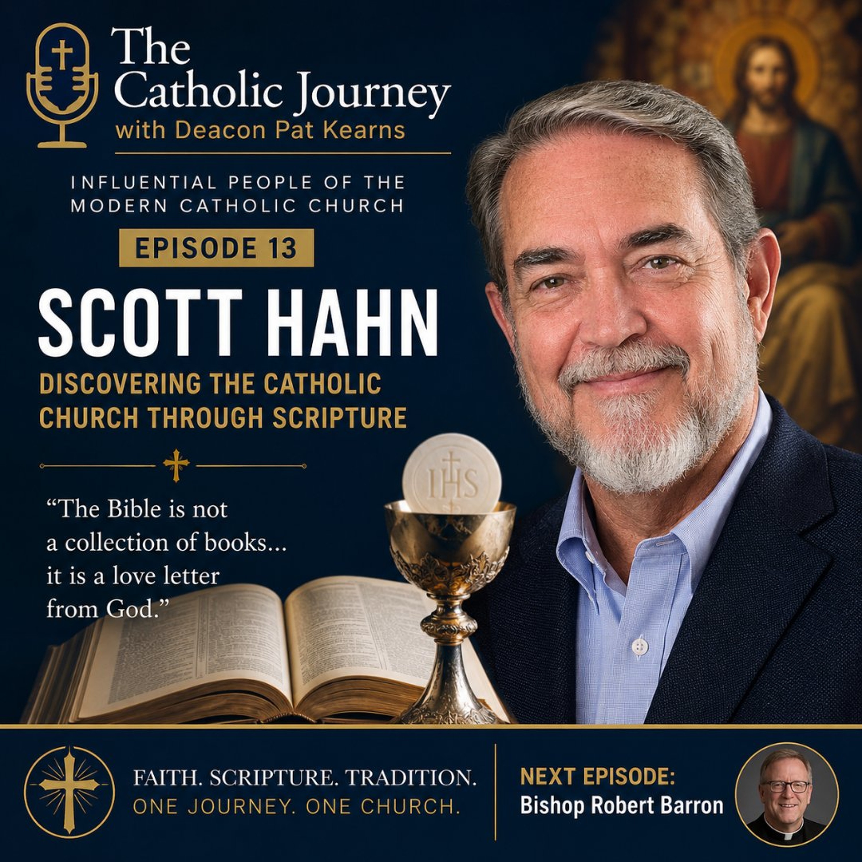Scott Hahn - Discovering the Catholic Church through Scripture