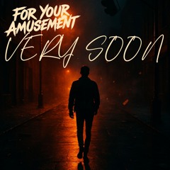 Very Soon