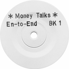 En-to-End - Money Talks - '89 Mix