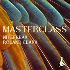 Nitefreak & Roland Clark - Masterclass